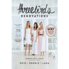  Three Birds Renovations – HINDMARSH  BONNIE idegen nyelvű könyv