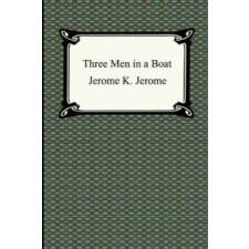  Three Men in a Boat – Jerome Klapka Jerome idegen nyelvű könyv