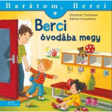 Tielmann, Christian Christian Tielmann - Berci óvodába megy - Barátom, Berci egyéb könyv
