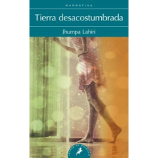 Tierra desacostumbrada – JHUMPA LAHIRI idegen nyelvű könyv