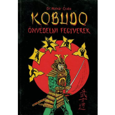Tigrisszív Bt. Kobudo önvédelmi fegyverek antikvárium - használt könyv