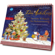 Tilda Apfelkern. Festliche Weihnacht im Heckenrosenweg. 24 Adventskalender-Geschichten – Andreas H. Schmachtl naptár, kalendárium
