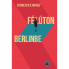 Tilos az Á Könyvek Félúton Berlinbe