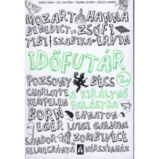 Tilos az Á Könyvek Időfutár 2. - A királynő palástja regény