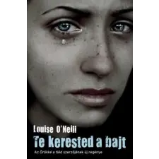 Tilos az Á Könyvek Luise O'Neill - Te kerested a bajt gyermek- és ifjúsági könyv