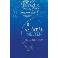 Tilos az Á Könyvek Neal Shusterman - Az óceán mélyén gyermek- és ifjúsági könyv