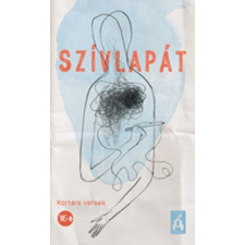 Tilos az Á Könyvek - SZÍVLAPÁT - KORTÁRS VERSEK irodalom