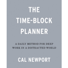  Time-Block Planner – Cal Newport naptár, kalendárium