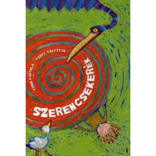 Timo Parvela, Virpi Talvitie SZERENCSEKERÉK gyermek- és ifjúsági könyv