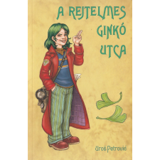 Timp A rejtelmes Ginko utca antikvárium - használt könyv