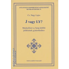 Tinta J vagy LY? - Cs. Nagy Lajos egyéb könyv