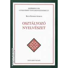 Tinta Osztályozó nyelvészet - Kicsi Sándor András egyéb könyv