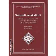 Tinta Szórendi munkafüzet - Kugler Nóra (szerk.) füzet