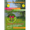 Tisza-tó, Hortobágy kerékpáros és vízitúra-kalauz szabadidőtippekkel (2. kiadás)