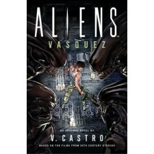Titan Books Aliens: Vasquez | V. Castro egyéb könyv