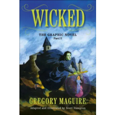 Titan Books Wicked: The Graphic Novel Part 2 | Gregory Maguire idegen nyelvű könyv