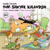 Titis Kft. Tom Sawyer kalandjai - Hangoskönyv MP3 - CD MP3