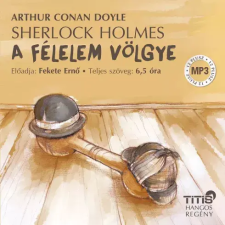 Titis Kiadó Sherlock Holmes - (4. regény)  A félelem völgye egyéb e-könyv