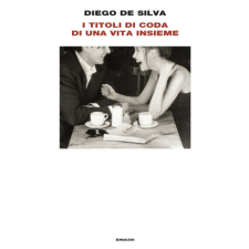 titoli di coda di una vita insieme – Diego De Silva idegen nyelvű könyv