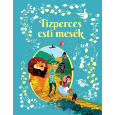 - TÍZPERCES ESTI MESÉK gyermek- és ifjúsági könyv
