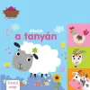TKK Kereskedelmi Kft. Állatok a tanyán - Érintsd meg!
