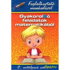 TKK Kereskedelmi Kft. Gyakorol6ó feladatok matematikából 2. osztályosok számára tankönyv