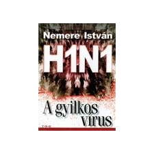 TKK Kereskedelmi Kft. H1N1 - A gyilkos vírus ismeretterjesztő