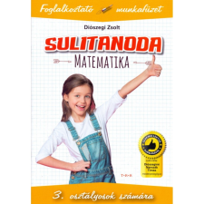 TKK Kereskedelmi Kft. Sulitanoda matematika - 3 osztályosok számára tankönyv