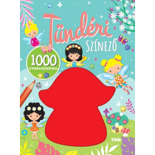 TKK Kereskedelmi Kft. - Tündéri színező - 1000 strasszkő gyermek- és ifjúsági könyv