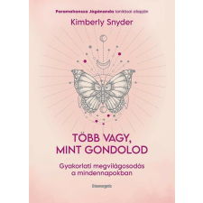 Több vagy, mint gondolod életmód, egészség