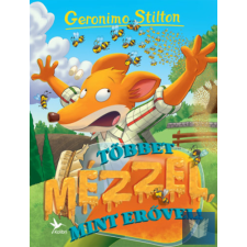  Többet mézzel, mint erővel! gyermek- és ifjúsági könyv