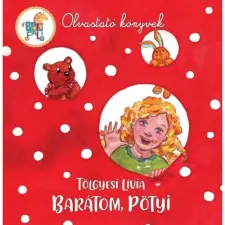  Tölgyesi Lívia - Barátom Pötyi gyermek- és ifjúsági könyv