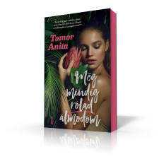 Tomor Anita - Még mindig rólad álmodom (új, élfestett kiadás) egyéb könyv