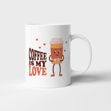 Tonerek.com Coffee is my love bögre bögrék, csészék