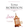  Toni Morrison - Jazz – Toni Morrison