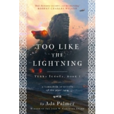  Too Like the Lightning – Ada Palmer idegen nyelvű könyv