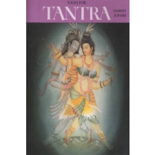  Tools for Tantra – Harish Johari idegen nyelvű könyv