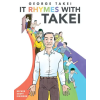 Top Shelf Productions It Rhymes With Takei – George Takei,Steven Scott (Pevná)