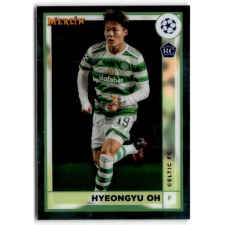 Topps 2022-23 Topps Merlin UEFA #36 Hyeongyu Oh gyűjthető kártya