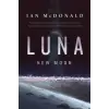 Tor Books New Moon | Ian McDonald