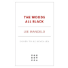 Tor Books The Woods All Black | MANDELO LEE