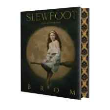 Tor Publishing Group Slewfoot | Brom egyéb könyv