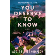 Tor Publishing Group You Deserve to Know | THOMPSON AGGIE BLUM egyéb könyv