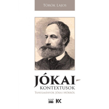 Török Lajos - Jókai-kontextusok egyéb könyv