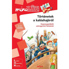 Történetek a kalózhajóról - miniLÜK gyermek- és ifjúsági könyv