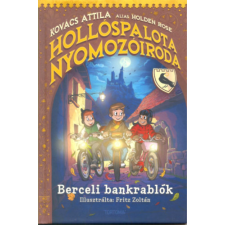 Tortoma Kiadó Berceli bankrablók gyermek- és ifjúsági könyv