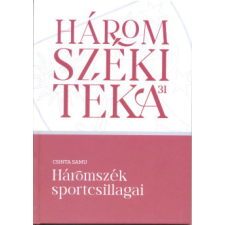 Tortoma Kiadó Háromszék sportcsillagai életmód, egészség