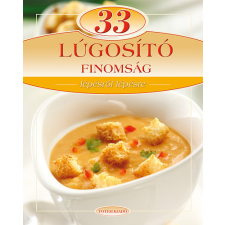 Totem Plusz Könyvkiadó 33 lúgosító finomság - Lépésről lépésre antikvárium - használt könyv