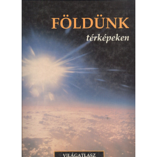 Tóth Könyvkereskedés Földünk térképeken - Világatlasz antikvárium - használt könyv
