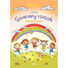 Tóth Könyvkereskedés Szivárvány-csúszda - Gyermekversek gyermek- és ifjúsági könyv